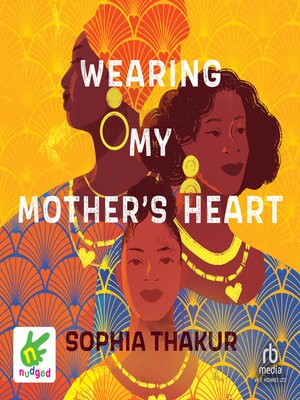 Wearing My Mother's Heart - Audiobook